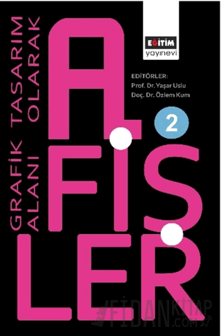 Grafik Tasarım Alanı Olarak Afişler 2