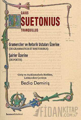 Gramerciler ve Retorik Ustaları Üzerine Gaius Suetonius Tranquillus
