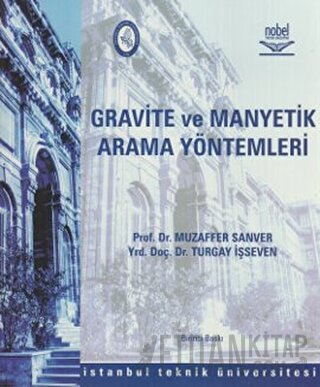 Gravite ve Manyetik Arama Yöntemleri