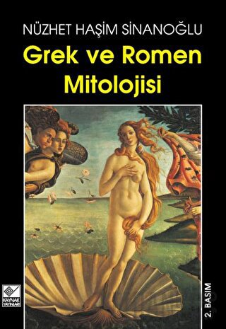 Grek ve Romen Mitolojisi Nüshet Haşim Sinanoğlu