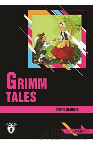 Grimm Tales Stage 1 (İngilizce Hikaye) Grimm Brothers