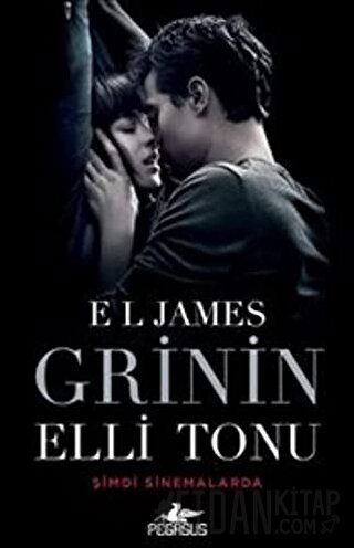 Grinin Eli Tonu (Film Özel Baskısı) E. L. James