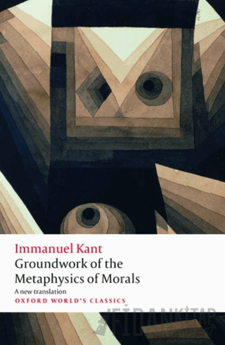 Groundwork For The Metaphysics Of Morals