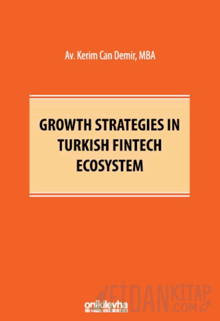 Growth Strategies in Turkish Fintech Ecosystem