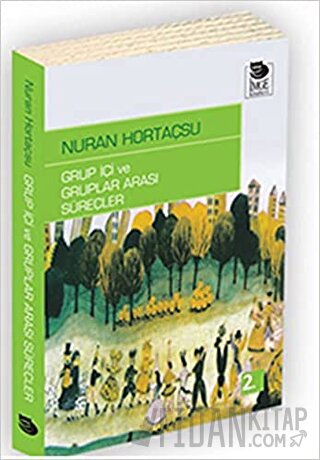 Grup İçi Ve Gruplar Arası Süreçler