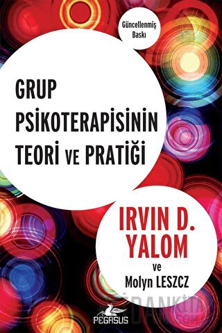 Grup Psikoterapisinin Teori ve Pratiği