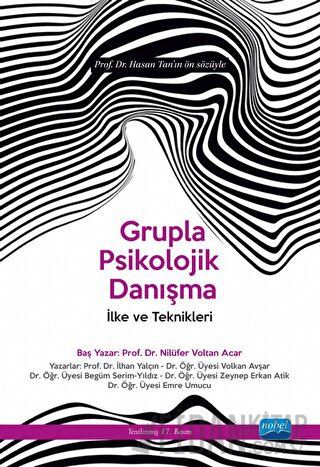 Grupla Psikolojik Danışma İlke ve Teknikleri