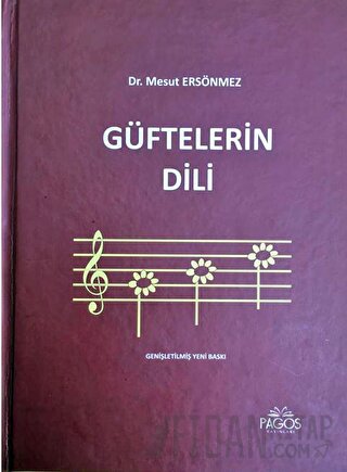Güftelerin Dili (Ciltli)