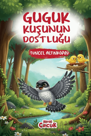 Guguk Kuşunun Dostluğu Tuncel Altınköprü