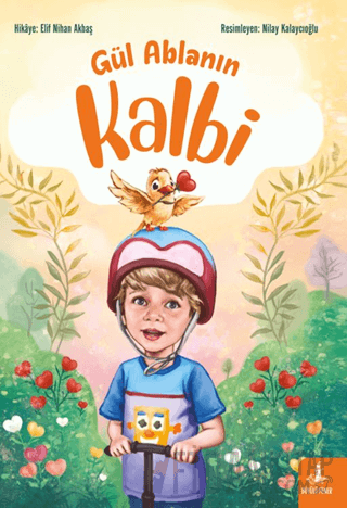 Gül Ablanın Kalbi