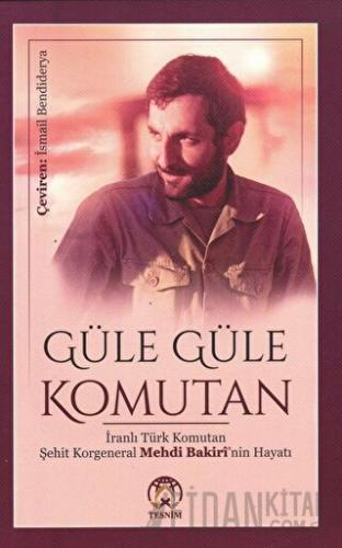 Güle Güle Komutan Kolektif