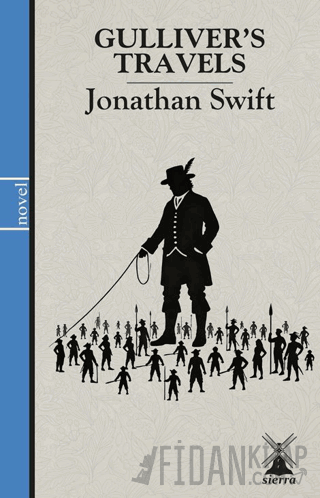 Gulliver’s Travels Jonathan Swift