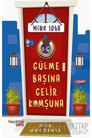 Gülme Başına Gelir Komşuna Mine Sota