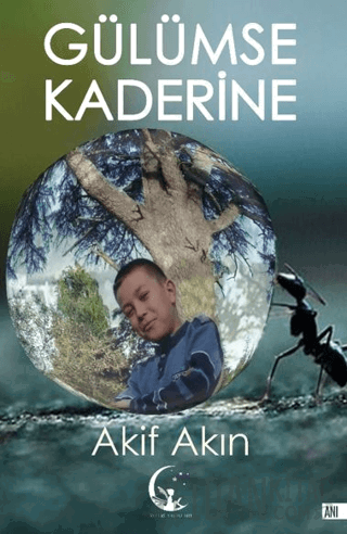 Gülümse Kaderine
