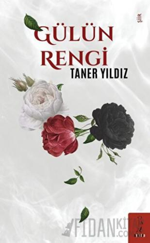 Gülün Rengi