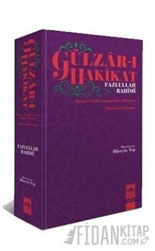 Gülzar-ı Hakikat (Ciltli)