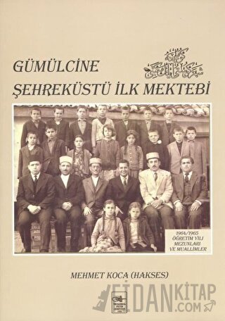 Gümülcine Şehreküstü İlk Mektebi