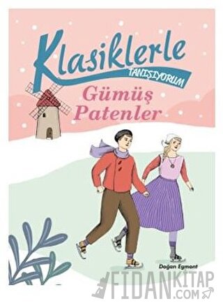 Gümüş Patenler - Klasiklerle Tanışıyorum