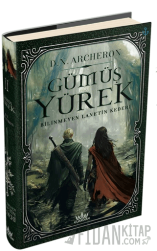 Gümüş Yürek 2 - Bilinmeyen Lanetin Kederi (Ciltli)