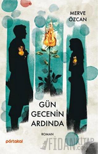 Gün Gecenin Ardında Merve Özcan