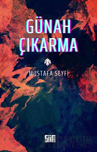 Günah Çıkarmak Mustafa Seyfi