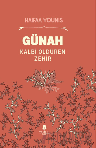 Günah Kalbi Öldüren Zehir