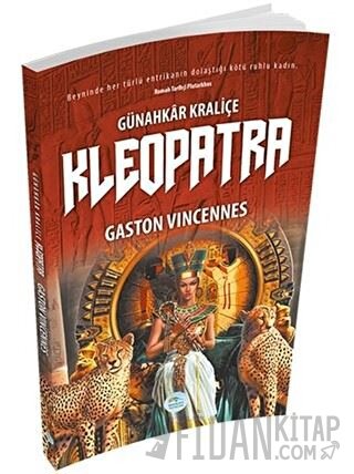 Günahkar Kraliçe Kleopatra Gaston Vingennes