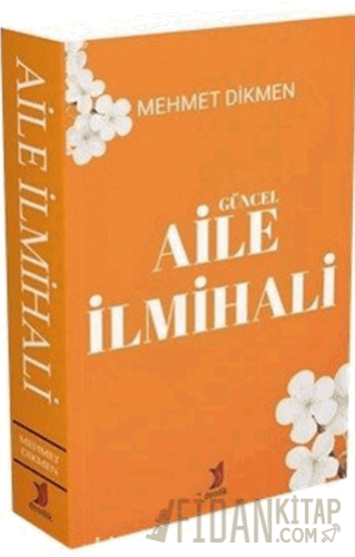 Güncel Aile İlmihali