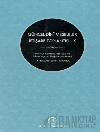 Güncel Dini Meseleler İstişare Toplantısı - X (Ciltli)