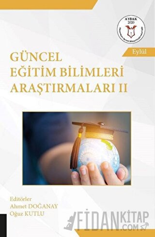 Güncel Eğitim Bilimleri Araştırmaları 2