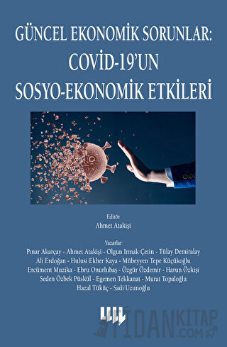 Güncel Ekonomik Sorunlar - Covid-19'un Sosyo-Ekonomik Etkileri