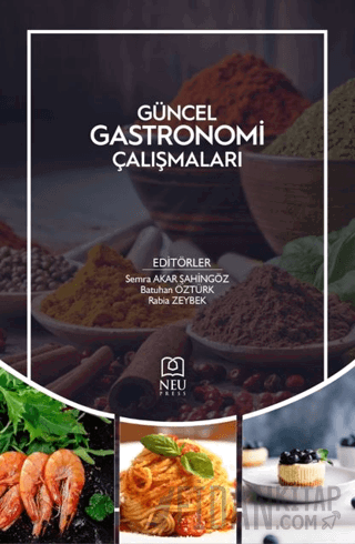 Güncel Gastronomi Çalışmaları
