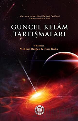 Güncel Kelam Tartışmaları