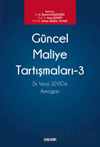 Güncel Maliye Tartışmaları – 3
