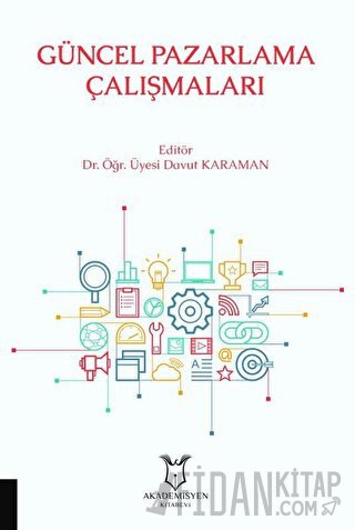 Güncel Pazarlama Çalışmaları Davut Karaman