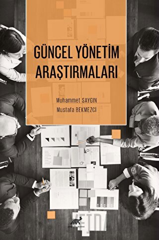 Güncel Yönetim Araştırmaları Mustafa Bekmezci