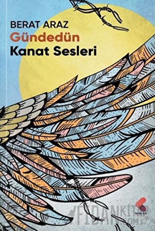Gündedün Kanat Sesleri