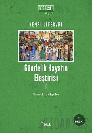 Gündelik Hayatın Eleştirisi 1 Henri Lefebvre