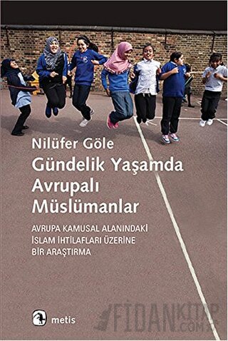 Gündelik Yaşamda Avrupalı Müslümanlar