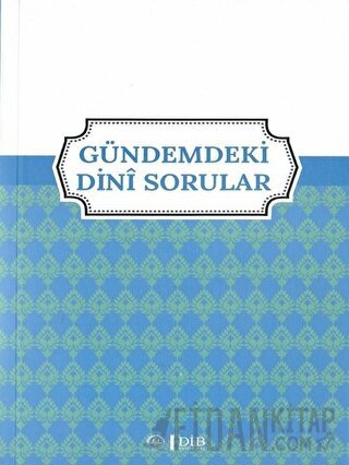 Gündemdeki Dini Sorular