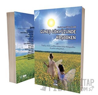 Güneş Gökyüzüne Koşarken