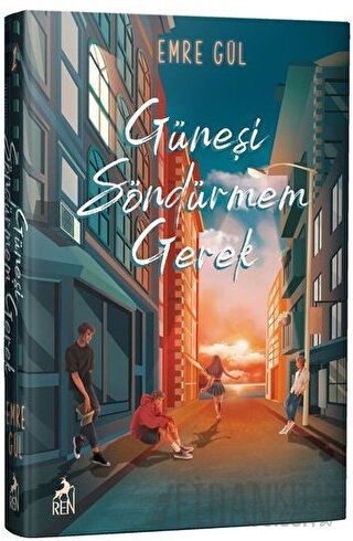 Güneşi Söndürmem Gerek (Ciltli) Emre Gül