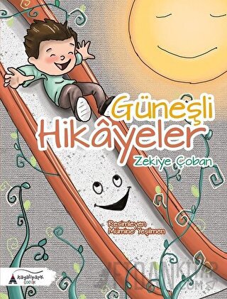 Güneşli Hikayeler Zekiye Çoban
