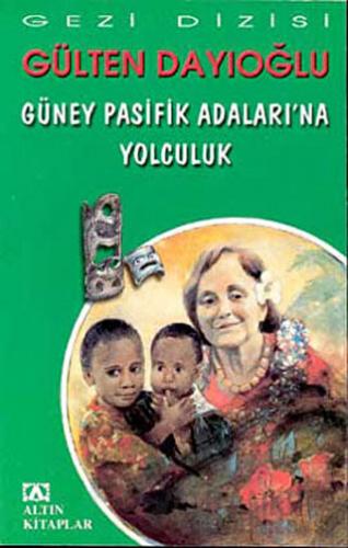 Güney Pasifik Adaları’na Yolculuk
