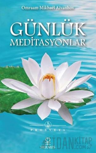 Günlük Meditasyonlar
