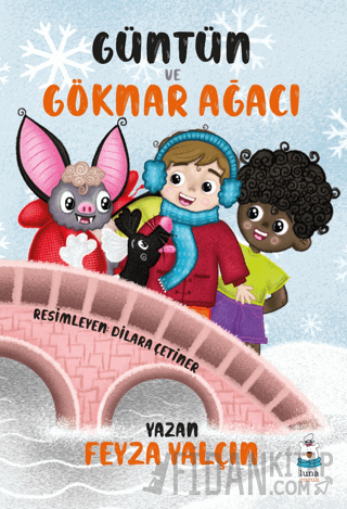 Güntün ve Göknar Ağacı