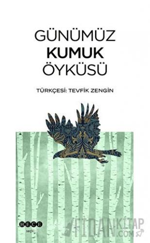 Günümüz Kumuk Öyküsü