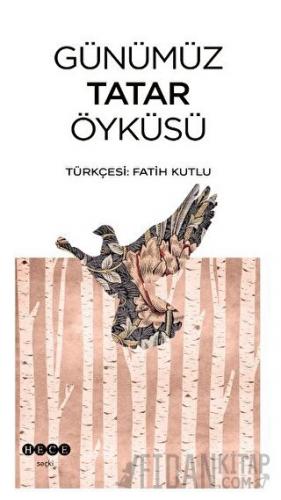 Günümüz Tatar Öyküsü