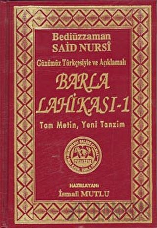 Günümüz Türkçesiyle ve Açıklamalı - Barla Lahikası 1 (Ciltli)