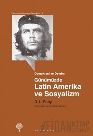 Günümüzde Latin Amerika ve Sosyalizm